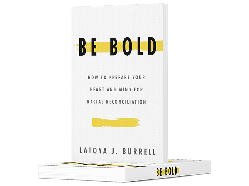 Image of Be Bold book written by LaToya Burrell